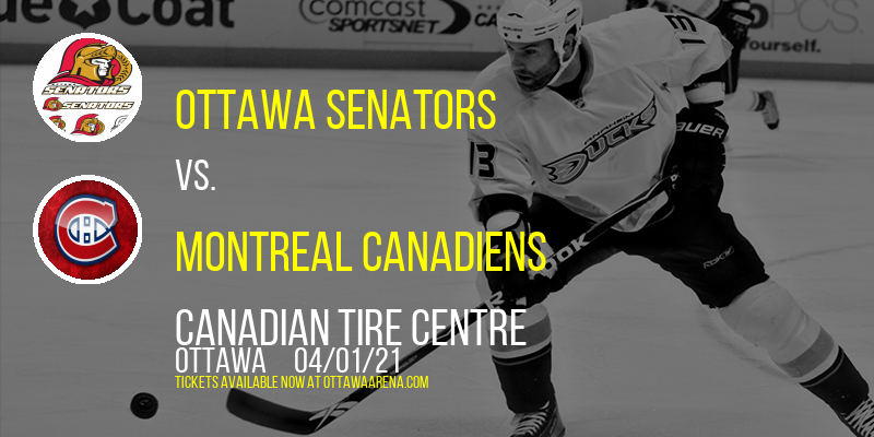 Ottawa Senators vs. Montreal Canadiens [CANCELLED] at Canadian Tire Centre