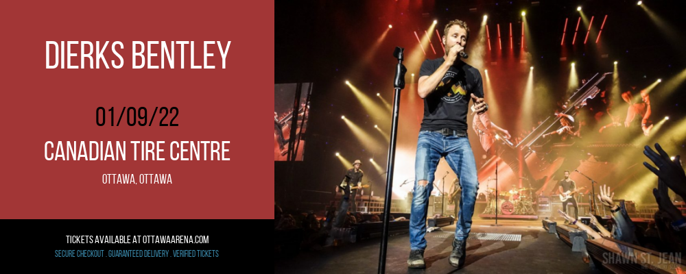 Dierks Bentley [CANCELLED] at Canadian Tire Centre
