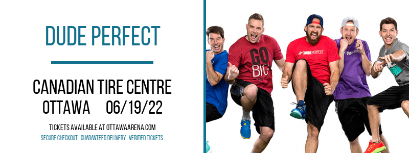 Dude Perfect [CANCELLED] at Canadian Tire Centre