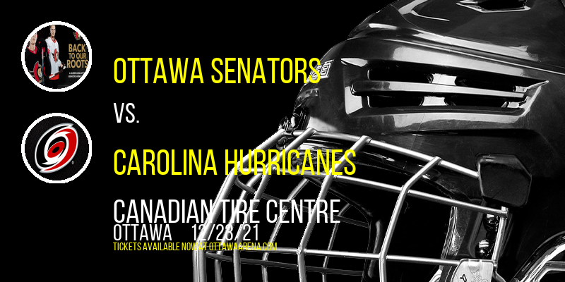 Ottawa Senators vs. Carolina Hurricanes [CANCELLED] at Canadian Tire Centre