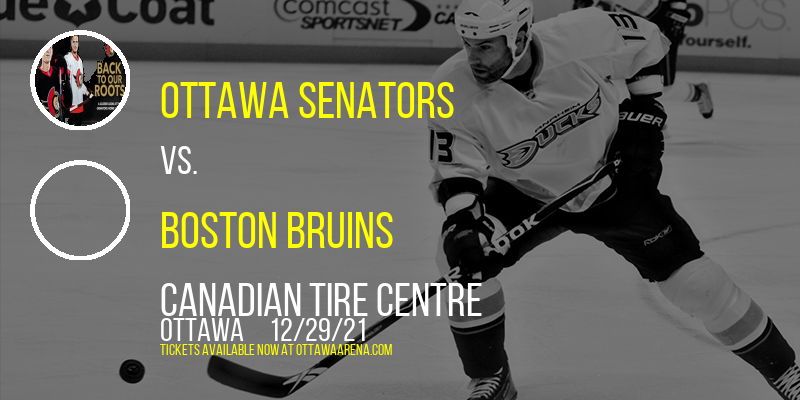 Ottawa Senators vs. Boston Bruins [CANCELLED] at Canadian Tire Centre
