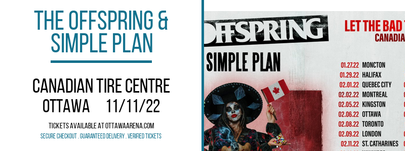 The Offspring & Simple Plan at Canadian Tire Centre