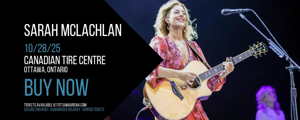 Sarah McLachlan at Canadian Tire Centre